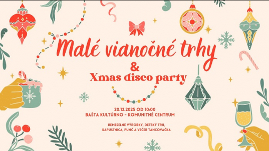 MALÉ VIANOČNÉ TRHY