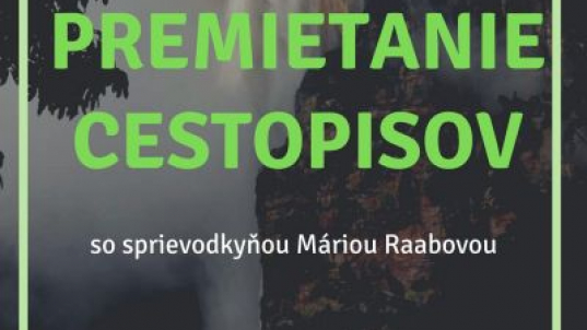 Premietanie cestopisov so sprievodkyňou