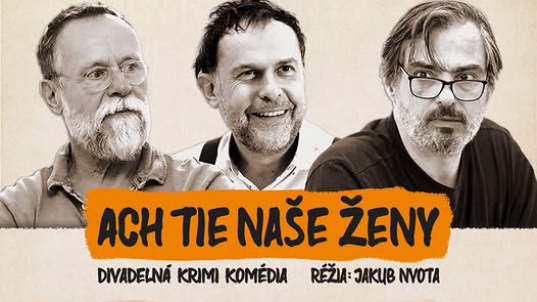 ACH TIE NAŠE ŽENY