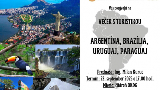 Večer s turistikou: Argentína, Brazília, Uruguaj, Paraguaj