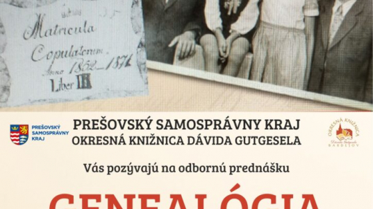 GENEALÓGIA – interesantná cesta dejinami vlastnej rodiny