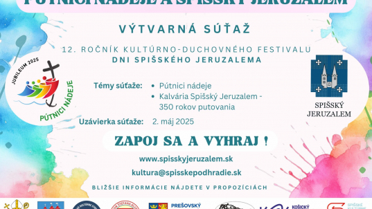 „Pútnici nádeje a Spišský Jeruzalem“